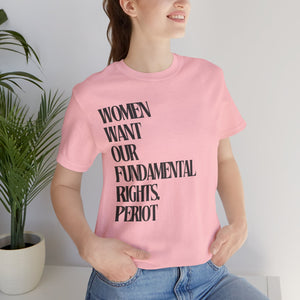 Female Fundamental Rights Short Sleeve Tee