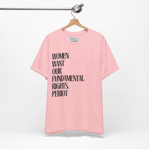 Female Fundamental Rights Short Sleeve Tee