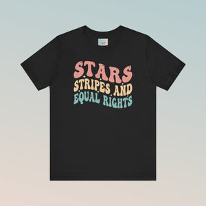 Stars & Stripes and Equal Rights Unisex Jersey Short Sleeve Tee