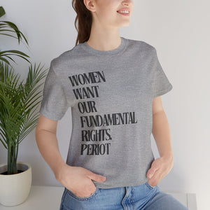 Female Fundamental Rights Short Sleeve Tee