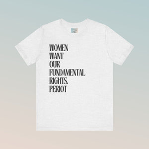 Female Fundamental Rights Short Sleeve Tee