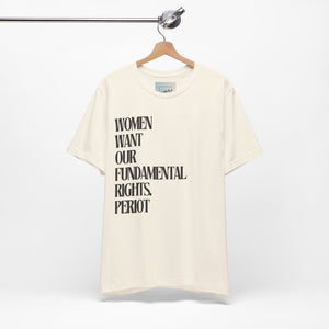 Female Fundamental Rights Short Sleeve Tee