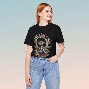 Embrace the Chaos Unisex T-shirt