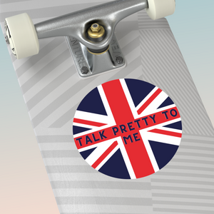 Talk Pretty To Me Union Jack Round Sticker